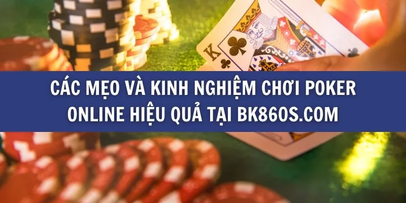 Các mẹo và kinh nghiệm chơi Poker online hiệu quả tại potsdam.us.com